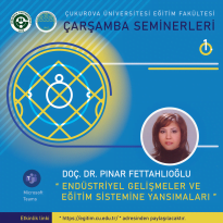 Çukurova Üniversitesi Eğitim Fakültesi Çarşamba Seminerleri Başladı