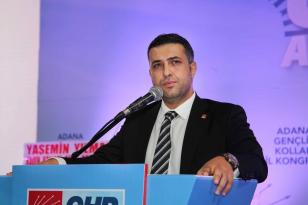 CHP’Lİ ÇELEBİ: ADANA’DAKİ ÖNCELİĞİMİZ “GENÇ İŞSİZLİK