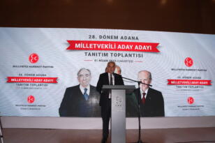 MHP Adana Milletvekili Adayları açıklandı